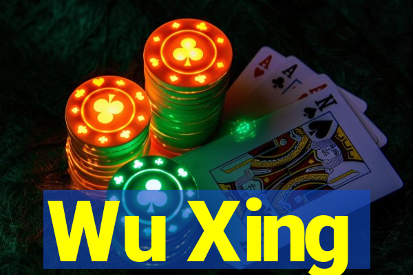 Wu Xing