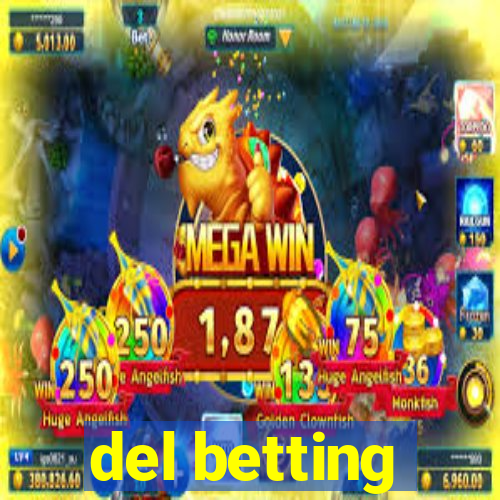 del betting