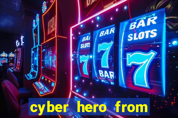 cyber hero from the metaverse