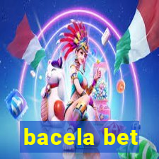 bacela bet