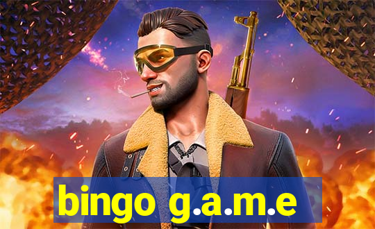 bingo g.a.m.e