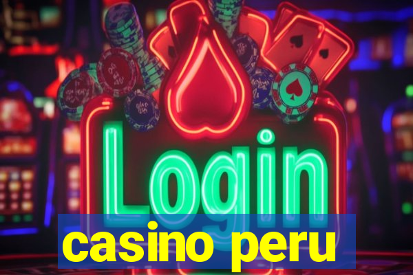 casino peru