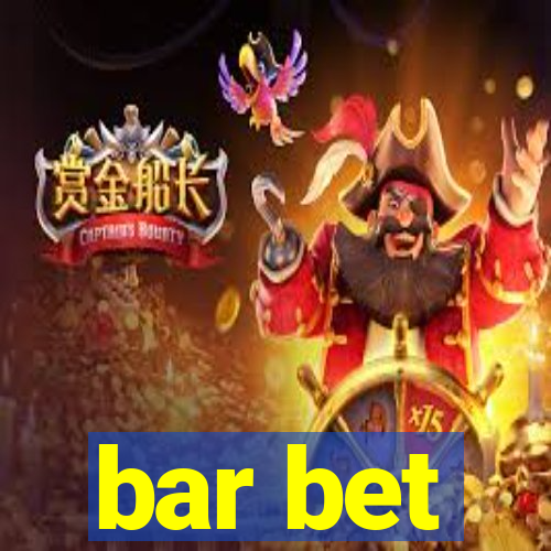 bar bet