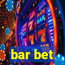 bar bet