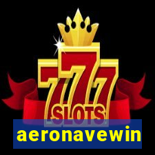 aeronavewin