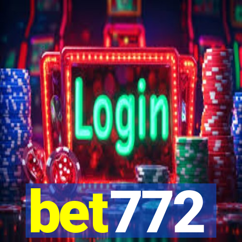 bet772