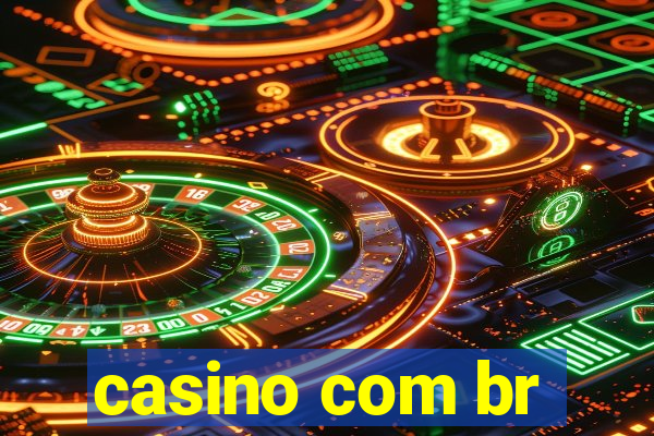 casino com br