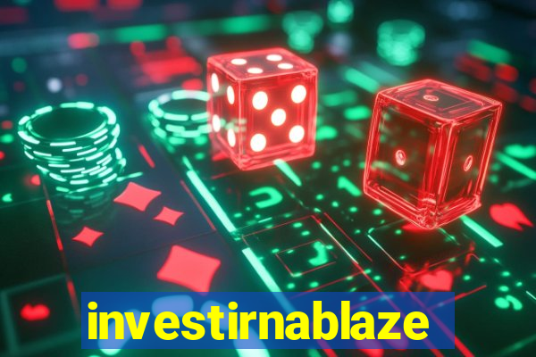 investirnablaze