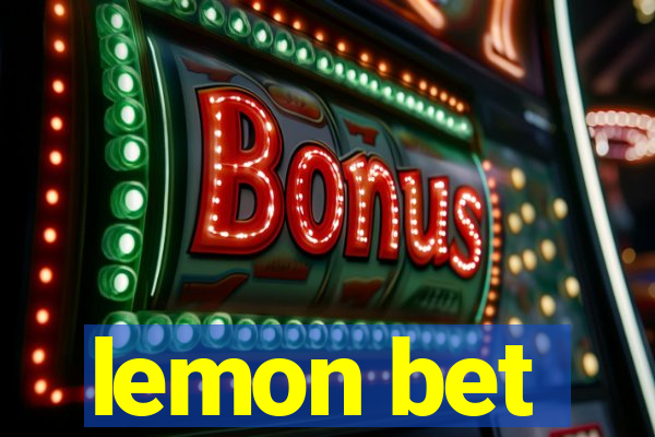 lemon bet