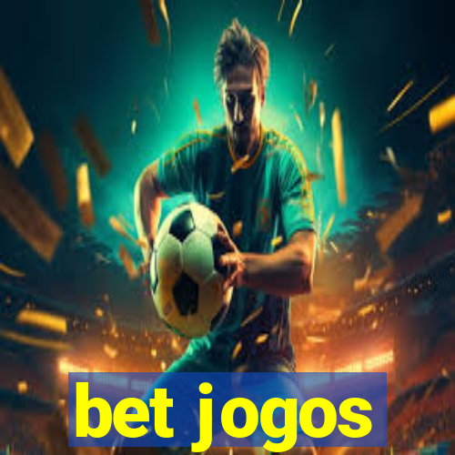 bet jogos