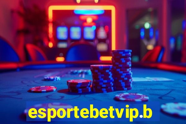 esportebetvip.bet