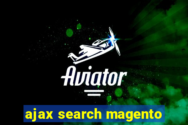 ajax search magento