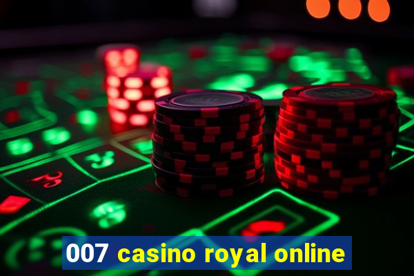 007 casino royal online