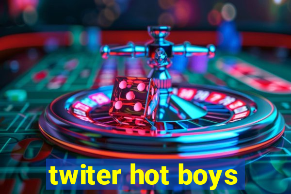 twiter hot boys