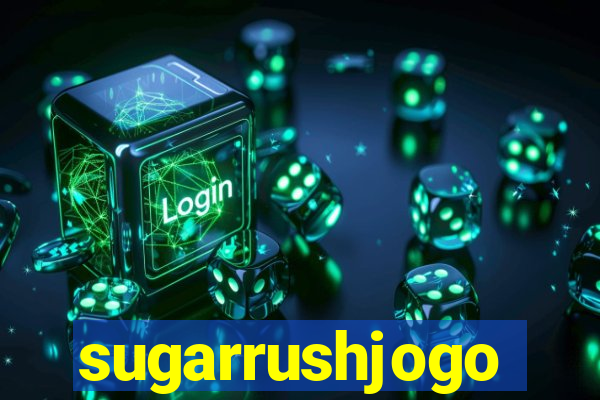 sugarrushjogo