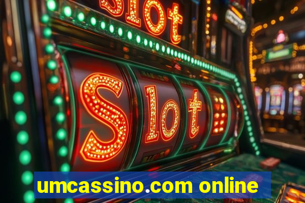 umcassino.com online