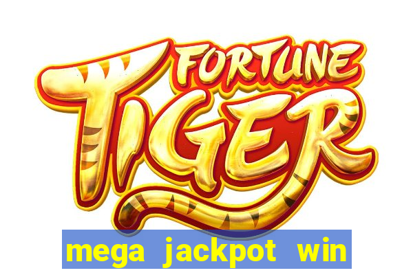 mega jackpot win real money