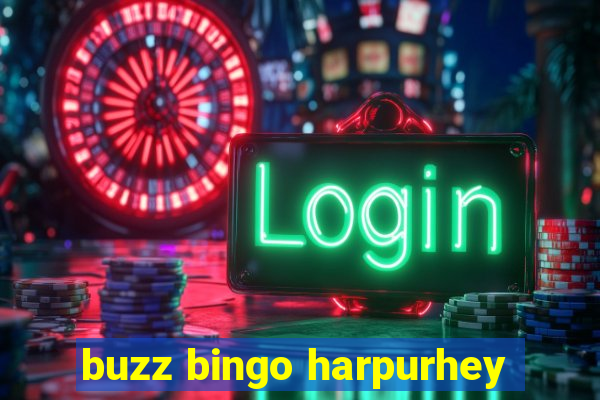 buzz bingo harpurhey