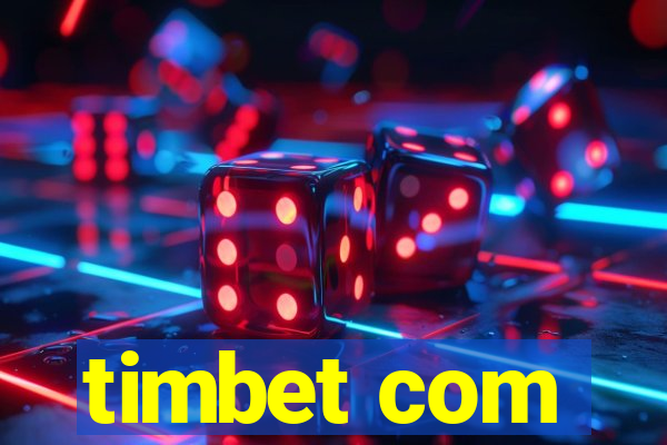 timbet com