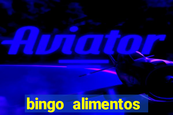 bingo alimentos para imprimir