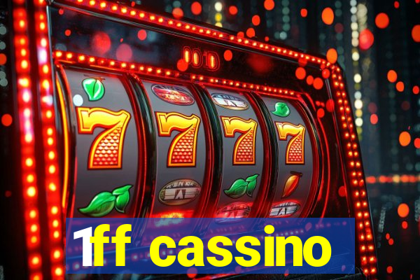 1ff cassino