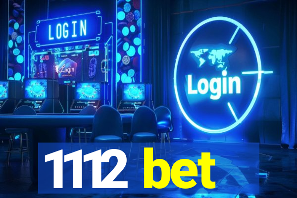 1112 bet