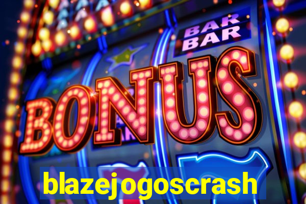 blazejogoscrash