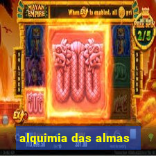 alquimia das almas