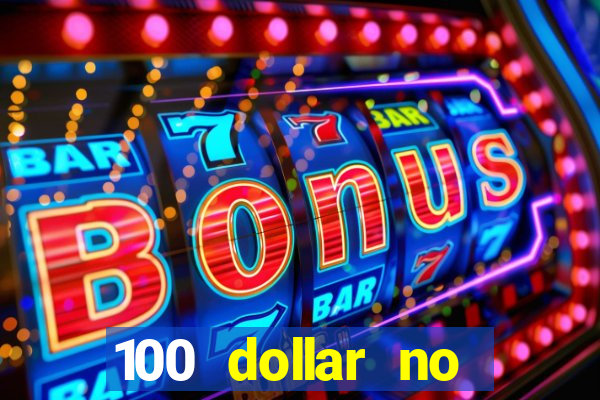 100 dollar no deposit bonus casino