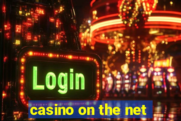 casino on the net