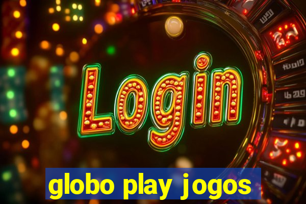 globo play jogos