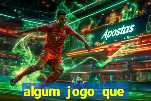 algum jogo que ganha dinheiro de verdade