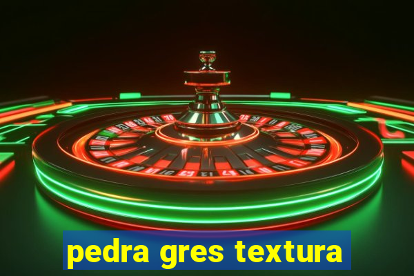 pedra gres textura