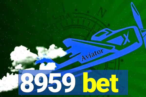 8959 bet