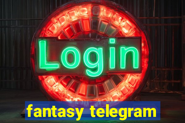 fantasy telegram