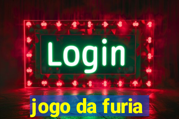 jogo da furia