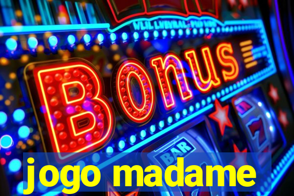 jogo madame