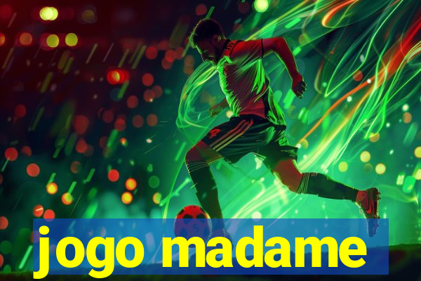 jogo madame