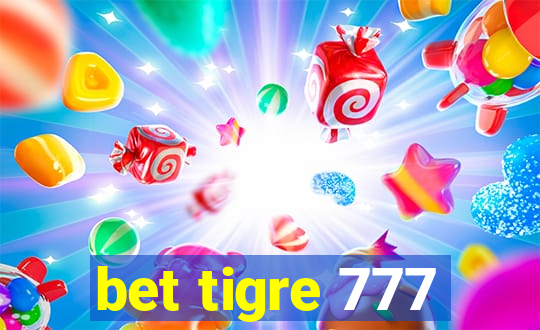 bet tigre 777