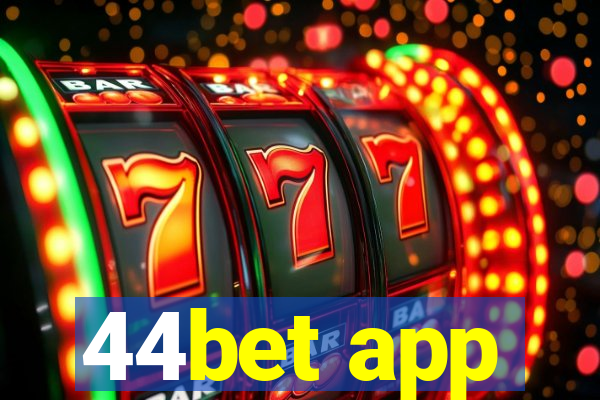 44bet app