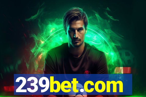 239bet.com