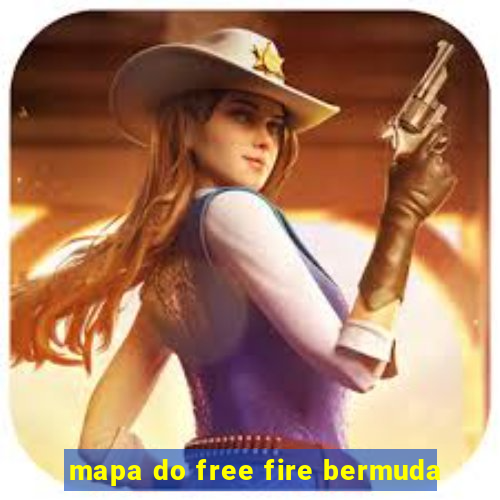 mapa do free fire bermuda