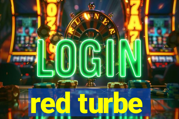 red turbe