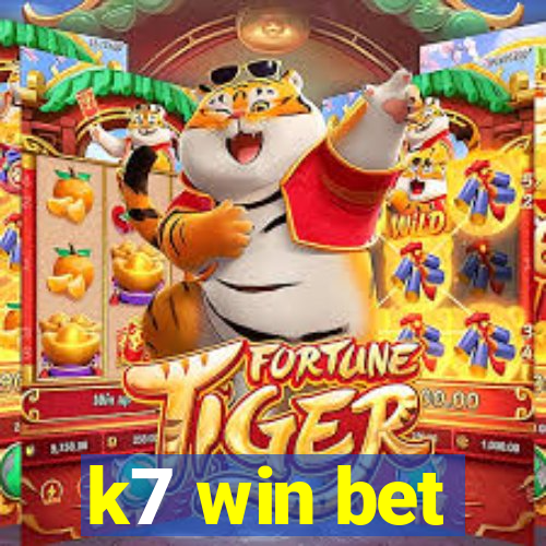 k7 win bet