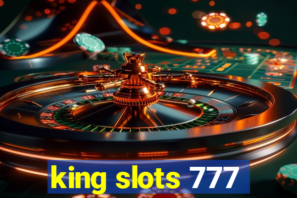 king slots 777