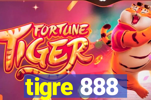 tigre 888