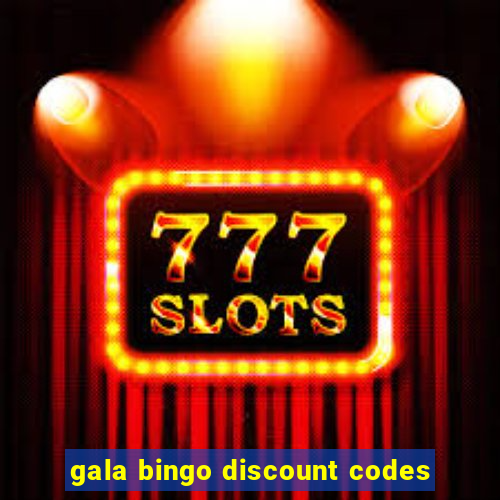 gala bingo discount codes