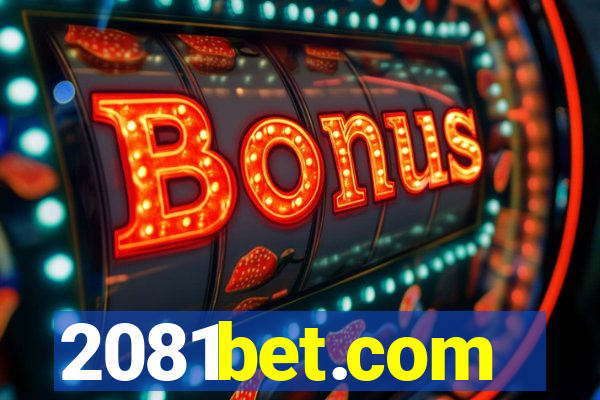 2081bet.com