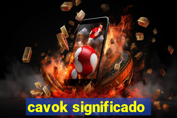 cavok significado