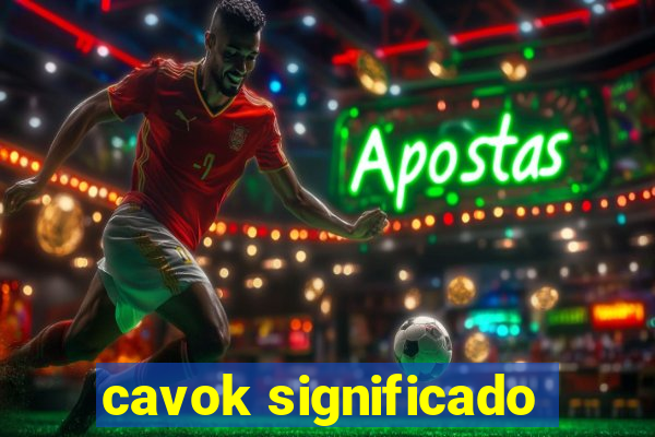 cavok significado